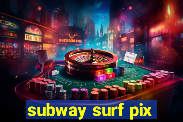 subway surf pix